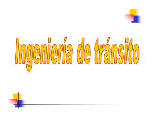 CAP 2. INGENIERIA DE TRANSITO