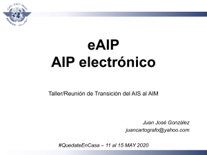 eAIP: Transici&oacute;n del AIS al AIM - Presentaci&oacute;n