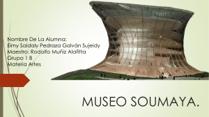 MUSEO SOUMAYA PRESENTACION