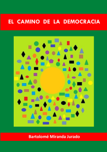 el camino de la democracia