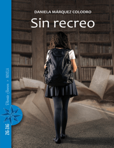Sin recreo Daniela Márquez Colodro
