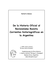 “De la Historia Oficial al Revisionismo Rosista-Corrientes Historiográficas en la Argentina” - Publicación del Centro Cult... 