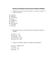 Ejercicios cambios unidades para devolver resueltos