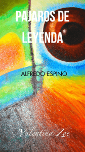Pájaros de Leyenda Alfredo Espino | Jícaras Tristes