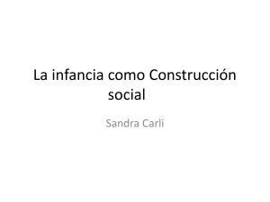 La infancia como Construcción social - Carli (1)