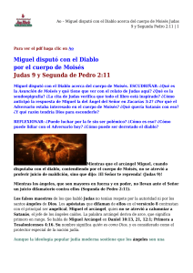 Miguel disputó con el Diablo acerca del cuerpo de Moisés Judas 9 y Segunda Pedro 2 11