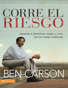 CORRE EL RIESGO - BEN CARSON