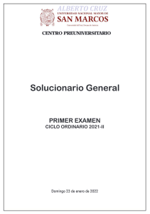 Solucionario General 1er Examen Pre San Marcos Ciclo Ordinario 2021-II