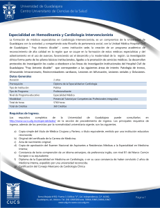 Especialidad en Hemodinamía y Cardiología Intervencionista de Universidad de Guadalajara Centro Universitario de Ciencias de la Salud