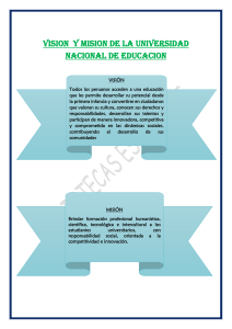 VISION  Y MISION DE LA UNIVERSIDAD NACIONAL DE EDUCACION