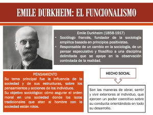 EMILE DURKHEIM: EL FUNCIONALISMO.