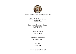 Mitzy Paola Cruz Ordaz Derecho Fiscal IF-35-AM Impuestos Federales
