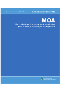 MOA Marco de Organización de los Aprendizajes para la Educación Obligatoria Argentina