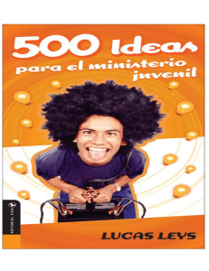 500 ideas para el ministerio juvenil - lucas leys