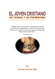 EL JOVEN CRISTIANO - Los Tatuajes y las Perforaciones