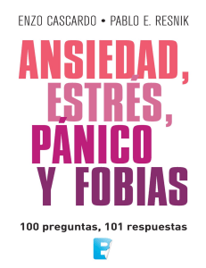 ANSIEDAD ESTRES PANICO Y FOBIAS 100 preg