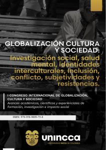 T. Globalizacion, cultura y sociedad Investigacion social, salud mental, identidades interculturales, inclusion, conflicto, subjetividades y resistencias