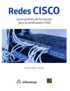 Redes Cisco - Curso Practico de formación para la certificación CCNA by Daniel Pérez Torrez (z-lib.org)