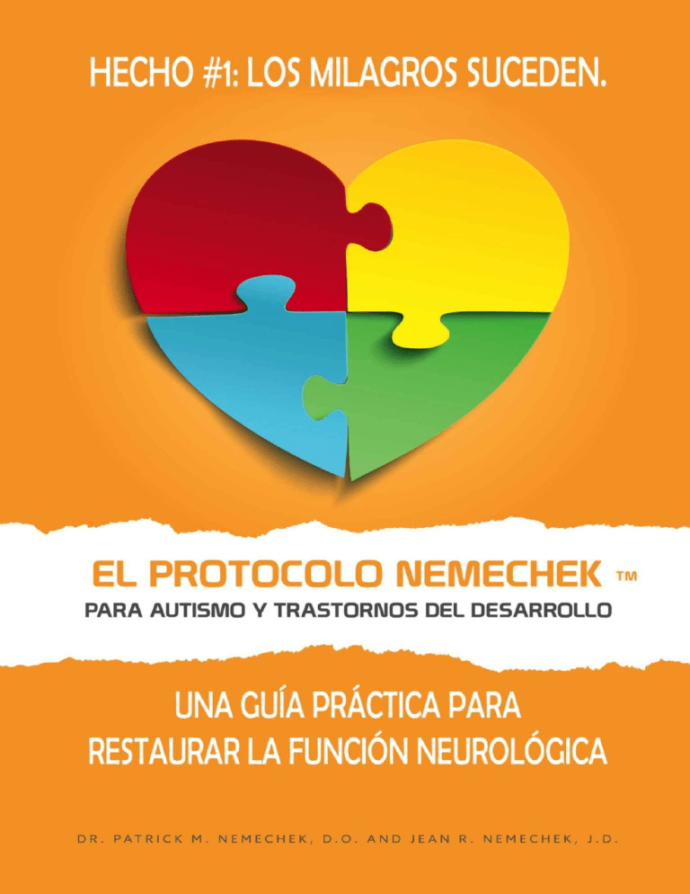 El Protocolo NemechekTM Para Autismo Y Tra