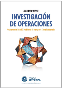 Investigación de operaciones - programación lineal - Problemas de transporte - Análisis de redes