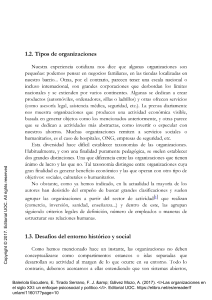 Tirado, F., Gálvez, A. y Bareiola, E. (2017). Las organizaciones en el siglo XXI un enfoque psicosocial y político. Barcelona Editorial UOC. (p. 10-34).  2