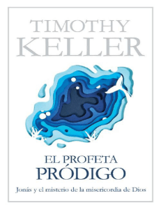 EL PROFETA PRODIGO. TIMOTHY KELLER (1)