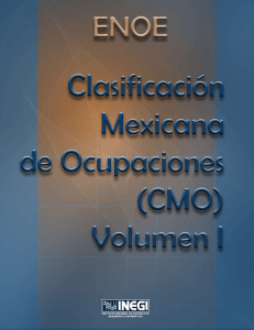 Clasificacion Mexicana de Ocupaciones (CMO) Vol1