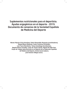 Suplementos y ergogénicos 2019. Consenso Soc. Española Medicina Deporte