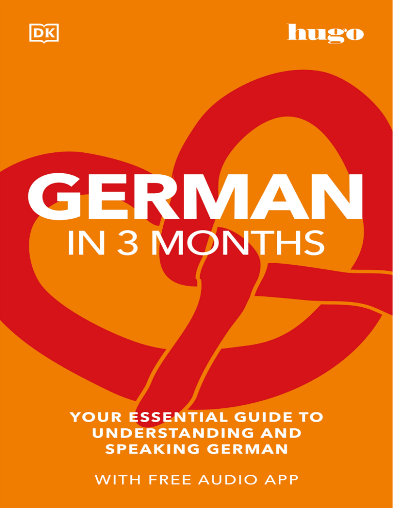 German in 3 Months with Free Audio App Your Essential Guide to Understanding and Speaking German