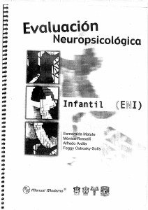 MATUTE, E. – ROSSELLI, M. – ARDILA, A. – OSTROSKY SOLÍS, F. Evaluación Neuropsicológica Infantil. Manual Moderno