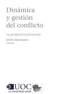 Dinámica y gestión del conflicto La perspectiva psicosocial - Dinámica y gestión del conflicto. La perspectiva psicosocial (2002, UOC) - libgen.li