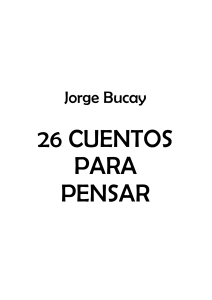 26 Cuentos para Pensar-Jorge Bucay