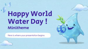 Happy World Water Day! Minitheme by Slidesgo
