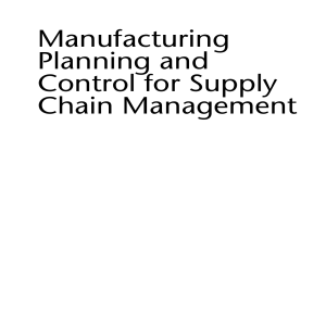 vdoc.pub manufacturing-planning-and-control-for-supply-chain-management