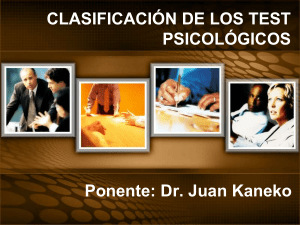 CLASE 1 - CLASIFICACION DE TEST PSICOLOGICOS