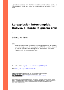 Schlez, Mariano (2008). La explosión interrumpida. Bolivia, al borde la guerra civil (1)