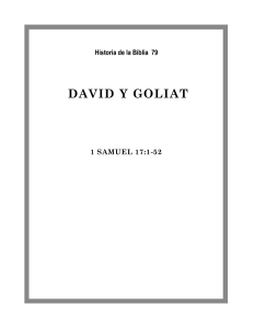 Historia de la Biblia 79 DAVID Y GOLIAT 1 SAMUEL 17 1-52