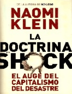 La doctrina del shock. El auge del capitalismo del desastre (Estado Y Sociedad  State and Society) (Spanish Edition) ( PDFDrive )