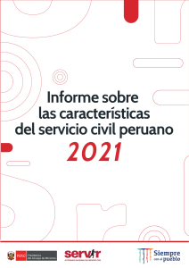 Características del Servicio Civil Peruano 2021