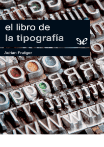 El libro de la tipografia - Adrian Frutiger