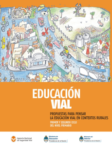 educacion-vial-primario-propuestas para pensar la educacion vial en contextos rurales primer y segundo ciclo del nivel primario
