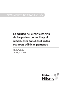 342. La calidad de la participación de los padres de familia y el rendimiento estudiantil en las escuelas públicas peruanas