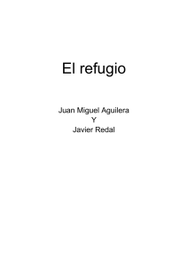 Aguilera, Juan Miguel y Redal, Javier - El refugio