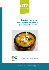 Recetas con Amor: Sabores y saberes de tribunas para compartir en familia