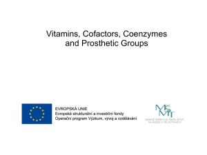 Vitamin Cofactors, Coenzymes and Prosthetic Groups