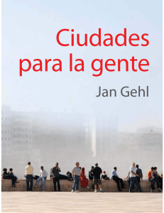 Ciudades para la gente - Jan Gehl