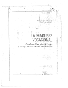 Salvador A, Peiró J La madurez vocacional