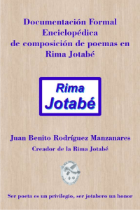 Documentación Formal Enciclopédica de composición de poemas en Rima Jotabé