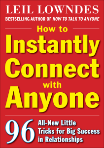 How to Instantly Connect with Anyone