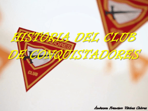 historiadelclubdeconquistadores-170108033233